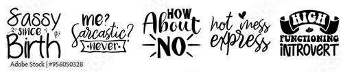 Simple Sarcastic Design Bundle Phrases, Inscriptions Set Vector Illustration for Flyer, Advertisement, Motion Graphics