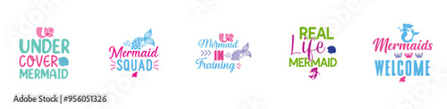 Simple Mermaid Bundle Phrases, Invitation Set Vector Illustration for T-Shirt Design, Advertising, Printing Press