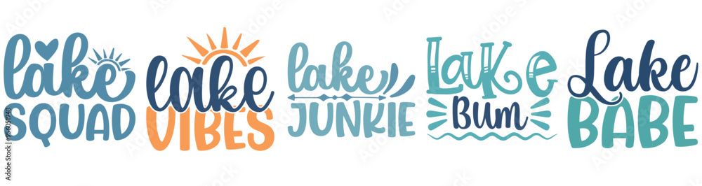 Colourful Lake Quotes Bundle Phrases, Inscriptions Bundle Vector Illustration for Sticker, Printable, Decal