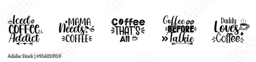 Elegant Coffee Bundle Typography, Typographic Emblems Set Vector Illustration for Brochure, Advertisement, Postcard