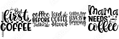 Elegant Coffee Quotes Bundle Calligraphic Lettering, Hand Lettering Pack Vector Illustration for Motion Graphics, Stationery, Advertisement