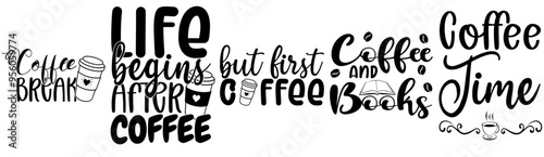 Cute Coffee Quote Bundle Typographic Emblems, Hand Lettering Set Vector Illustration for Advertisement, Stationery, T-Shirt Design