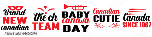 Minimal Canada Day Bundle Inscriptions, Quotes Bundle Vector Illustration for Sticker, Stationery, Announcement