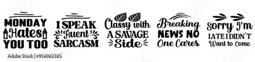 Simple Sarcastic Bundle Inscriptions, Quotes Pack Vector Illustration for Gift Card, Stationery, Greeting Card