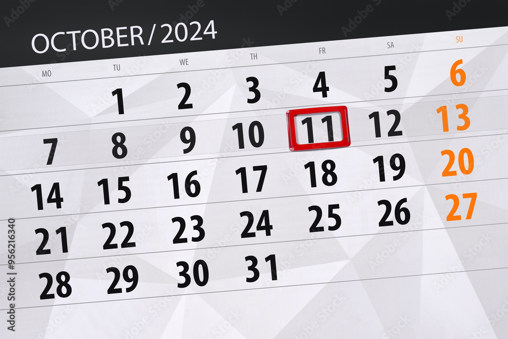 Fototapeta premium Calendar 2024, deadline, day, month, page, organizer, date, October, friday, number 11