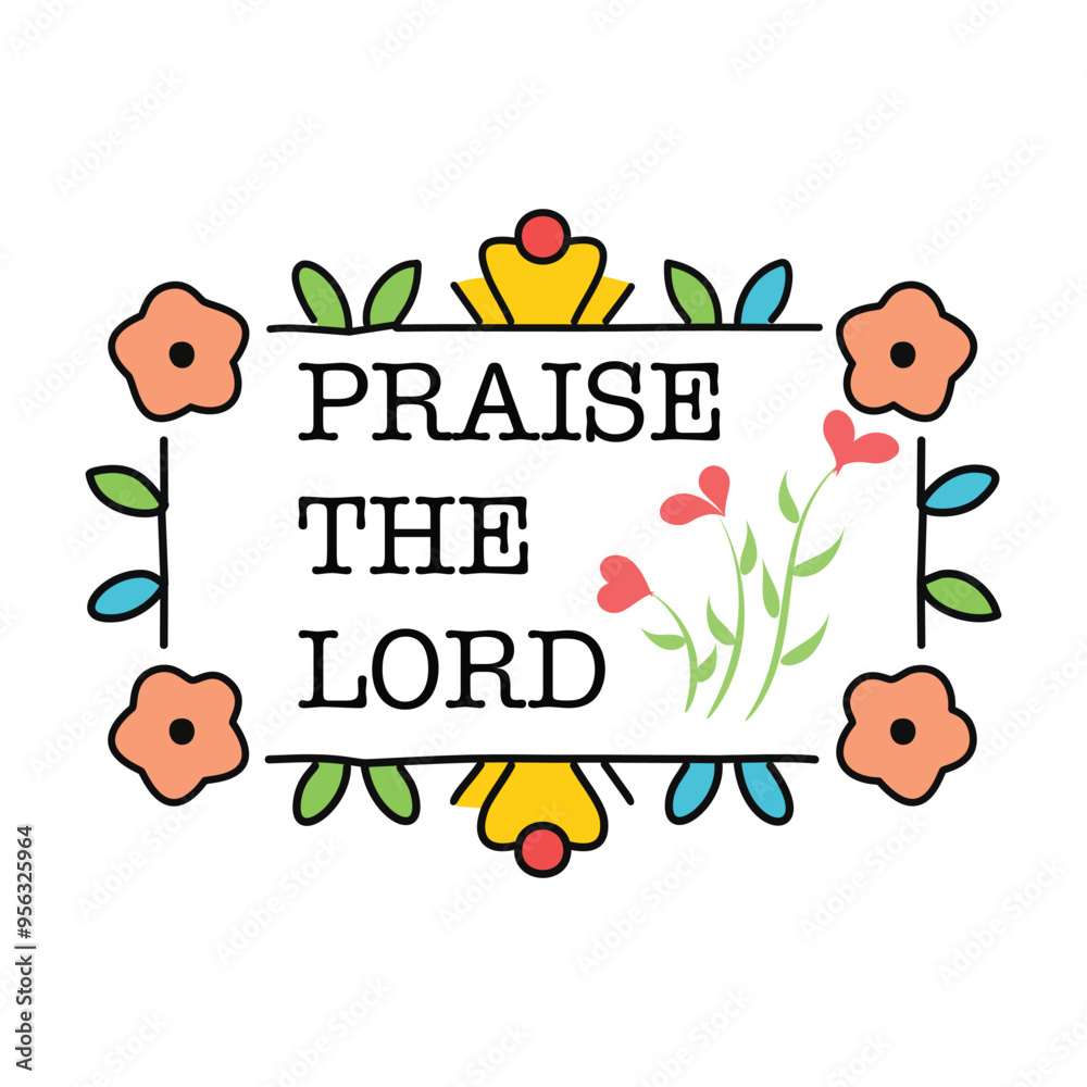Fototapeta premium Praise the Lord