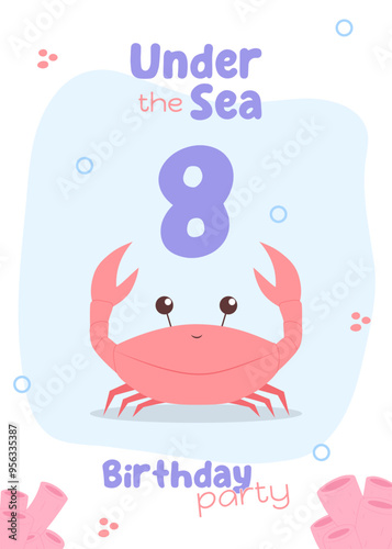 Sea life eighth birthday celebration card. Adorable kids' invitation with a red crab and pink coral in pastel tones.