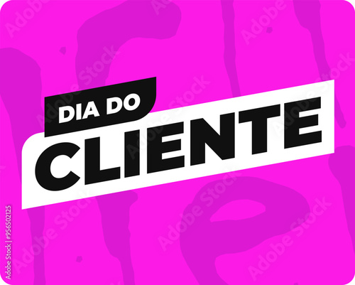 011 - Dia do cliente
