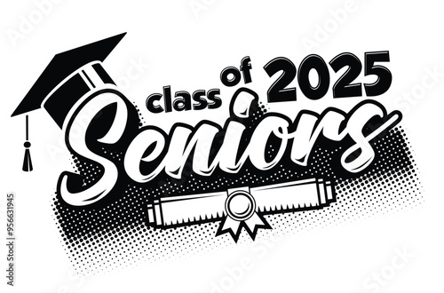 Lettering Seniors class of 2025 for greeting, invitation card. Text for graduation design, congratulation event, T-shirt, party, high school or college graduate. One color vector on transparent backgr