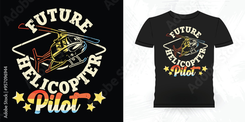 Future Helicopter Pilot Funny Flying Helicopter Retro Vintage Pilot Helicopter T-shirt Design