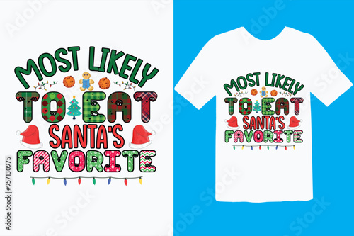 Christmas T shirt design or Lettering Christmas t shirt design template or Typography Santa T shirt design vector for the Christmas lover warm advance wishes for merry Christmas