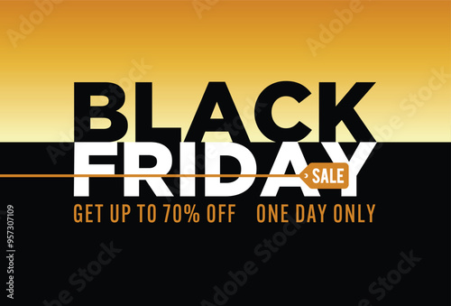 Black Friday Sale vector sign get up to 70% off one day only with gold color gradient stock illustration
