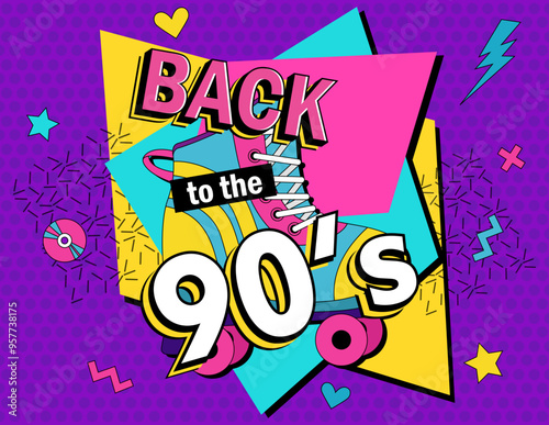 Back in to 90's. Forever young. The 90's style label. Let's go retro party 90's. Vector illustration