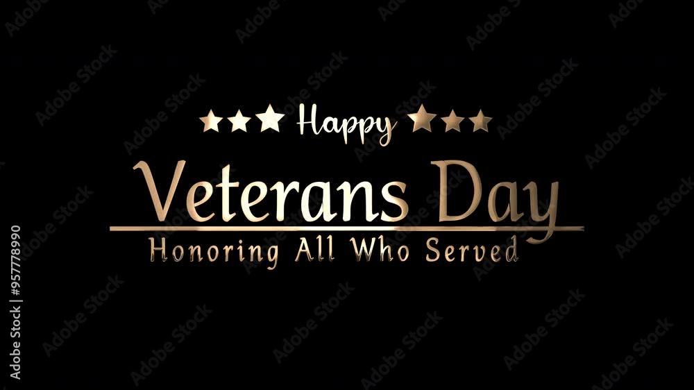 Happy Veterans Day text animation in gold color. Suitable for social media posts, ceremonies, and presentations. Happy Veterans Day text animation in gold color. Suitable for social media posts, ceremonies, and presentations.
