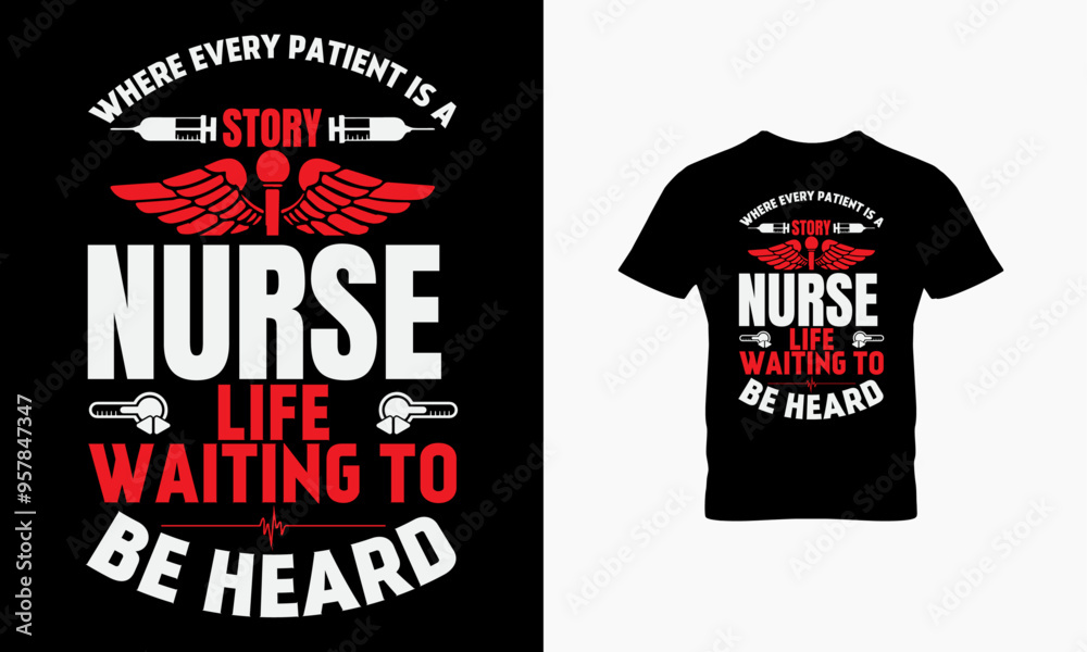 Where every patient is a nurse life waiting to be heard t shirt design Where every patient is a nurse life waiting to be heard t shirt design