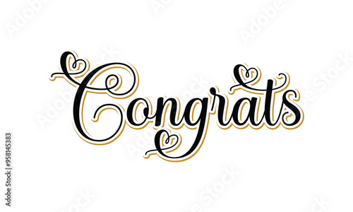 Congratulations Text lettering greeting sign. Handwritten modern