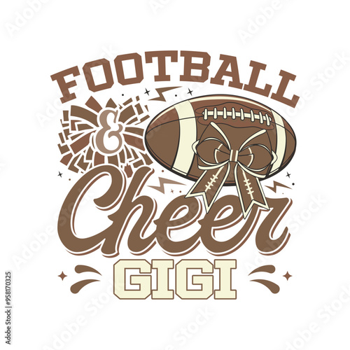 American football cheer gigi bow design, cheer football family sayings