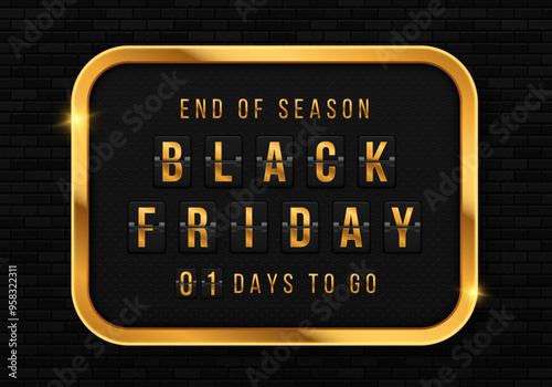 Countdown timer for Black Friday. Luxury clock countdown display. Golden shining banner for discount. Days to do. Count time sale.