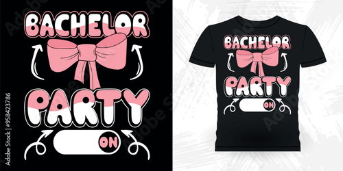 Bachelor Party Mode On Funny Retro Vintage Bachelor Party T-shirt Design