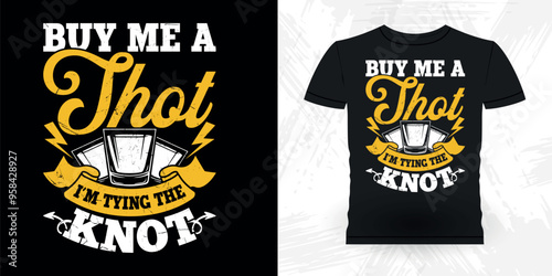 Funny Retro Vintage Bachelor Party T-shirt Design