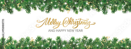 Christmas background. Merry Christmas calligraphy. Christmas tree border. Sparkling Christmas lights decoration. Realistic pine-tree branches frame. For winter holidays banners, party posters.