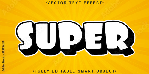 Cartoon  Super Vector Fully Editable Smart Object Text Effect
