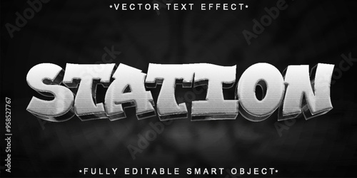 Station Vector Fully Editable Smart Object Text Effect