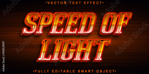 Speed Of Light  Vector Fully Editable Smart Object Text Effect