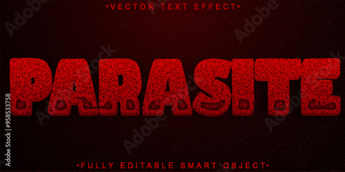 Parasite  Vector Fully Editable Smart Object Text Effect