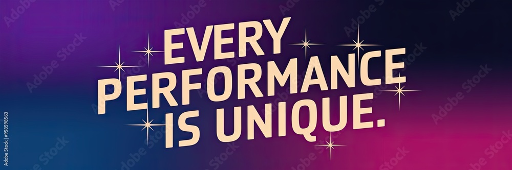 Vibrant Text Design: Every Performance is Unique Vibrant Text Design: Every Performance is Unique