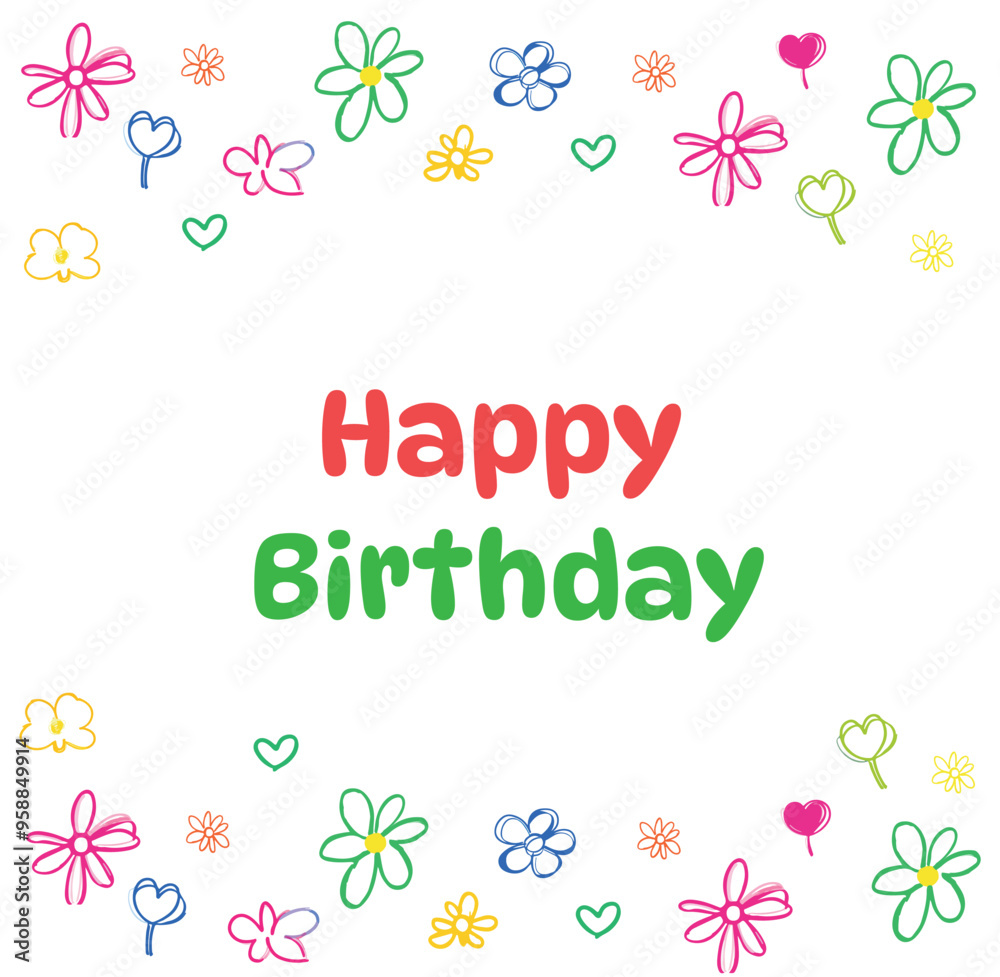 Happy Birthday Card with Flowers Vector Illustration Happy Birthday Card with Flowers Vector Illustration
