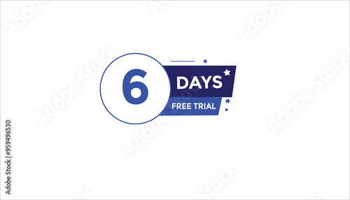 6 days free trial Countdown number banner templates. time icon. Vector Illustration 
