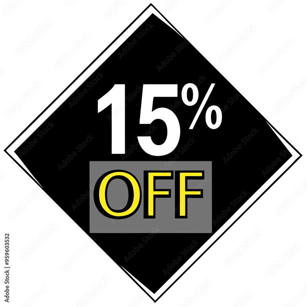 Promotional sign advertising a 15% discount, with bold white and yellow text on a black diamond-shaped background Promotional sign advertising a 15% discount, with bold white and yellow text on a black diamond-shaped background