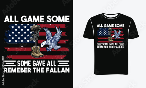 All game some some gave all remeber the fallan Custom Typography t-shirt design - Print, Poster . 