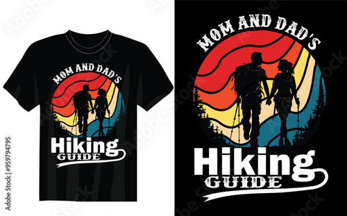 mom and dad's hiking guide t-shirt design 