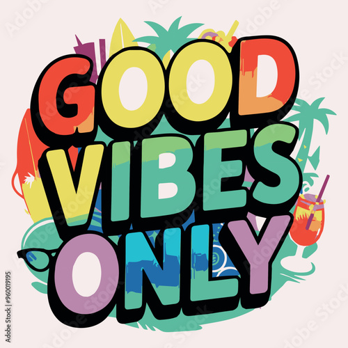 Good vibes only summer Typography T shirt design, T shirt Design, Poster design