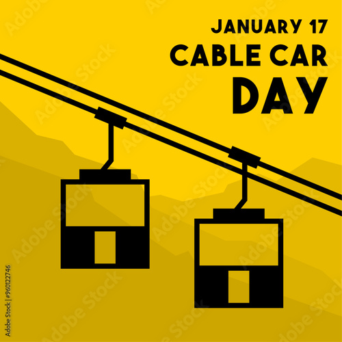 Cable Car Day. January 17.