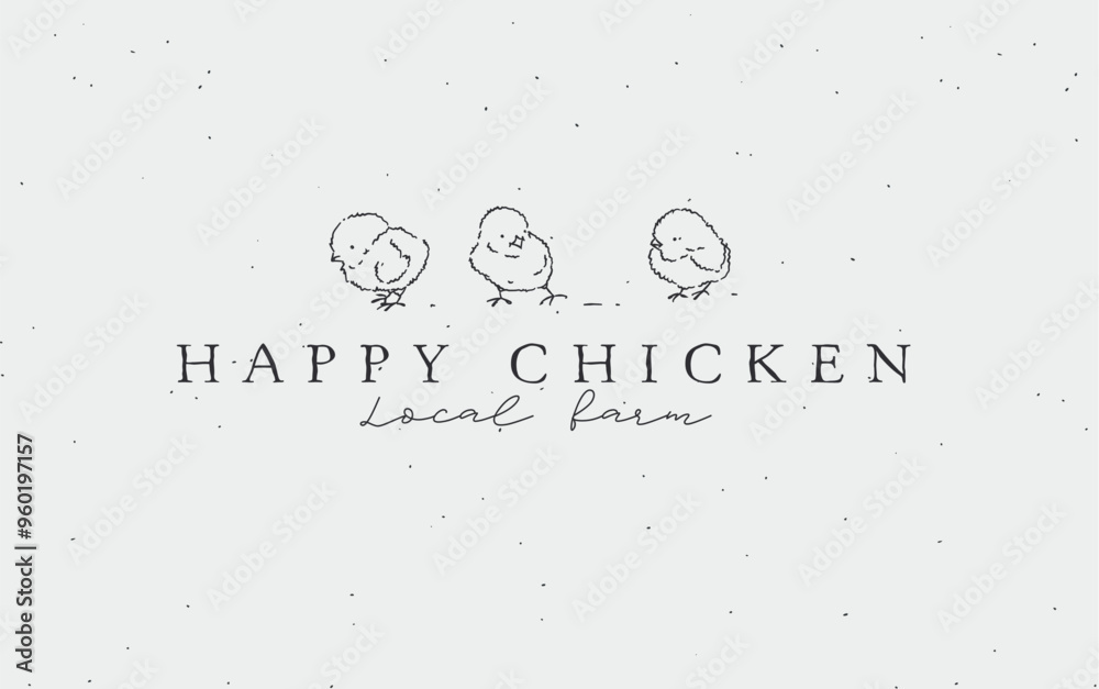 Chick and chicken with inscription local farm drawing on light background