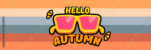 Super Hello Autumn vector banner with text and retro yellow sunglasses isolated on stripped background. Hello Autumn poster design template with cartoon sunglasses, retro rainbow, good vibes