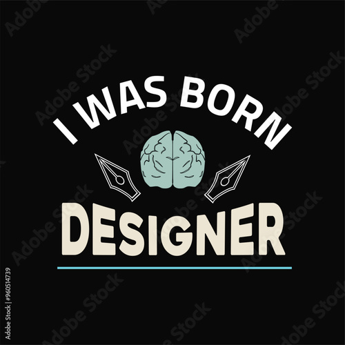 I WAS BORN DESIGNER vector typography t shirt design, modern t shirt template, fashion vector.
Minimalist illustration for men and women t-shirts, jackets, hoodies, stickers, etc.