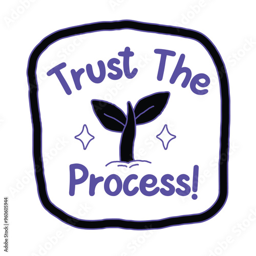 trust the process png 