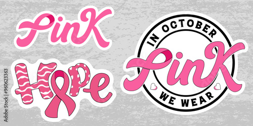 In October we wear pink, Pink ribbon stickers, breast cancer awareness stickers, Pink Hope ribbon sticker