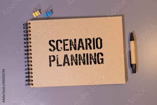 Scenario planning is shown using a text