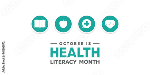 Health Literacy Month. Book, apple, message, plus icon and heart . Great for cards, banners, posters, social media and more. White background.