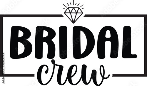 Bridal Crew,