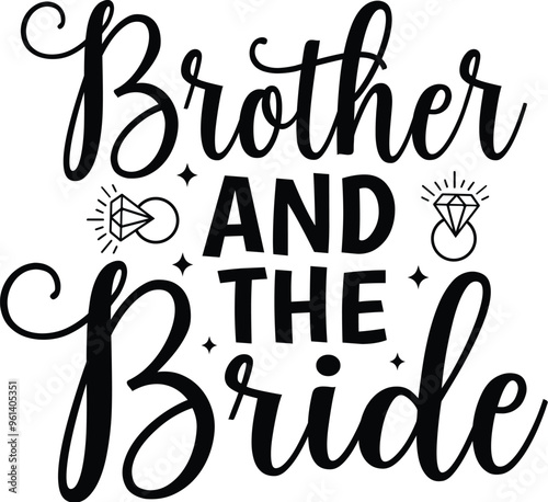 Brother and the Bride