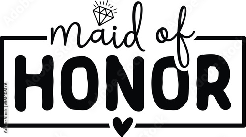 Maid of Honor
