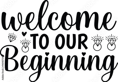 Welcome to Our Beginning