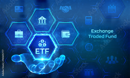ETF. Exchange traded fund stock market trading investment financial concept on virtual screen. ETF icon in wireframe hand. Stock market index fund. Business Growth. Vector illustration.