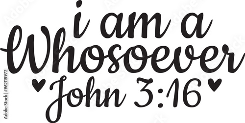 I Am a Whosoever svg